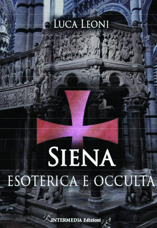 siena esoterica luca leoni